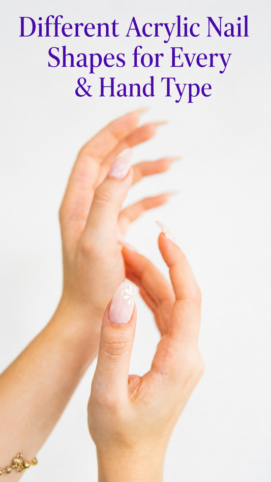 Popular Different Acrylic Nail Shapes You Need to Try